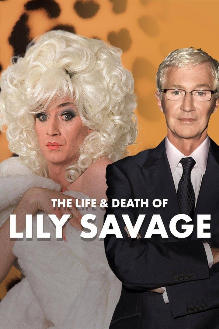Постер The Life and Death of Lily Savage